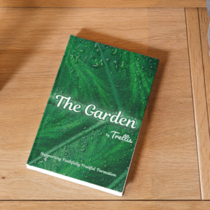 The Garden (9 week Journal)